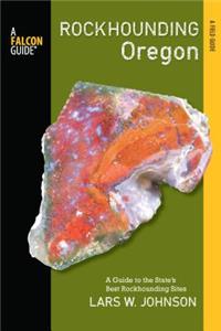 Rockhounding Oregon