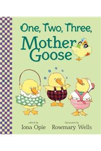 One, Two, Three, Mother Goose