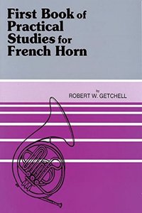 First Book of Practical Stuides for French Horn