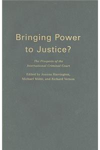 Bringing Power to Justice?
