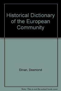 Historical Dictionary of the European Community