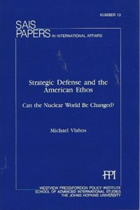 Strategic Defense And The American Ethos
