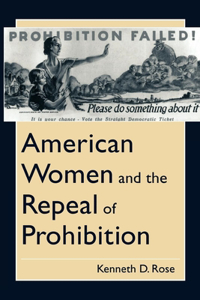 American Women and the Repeal of Prohibition