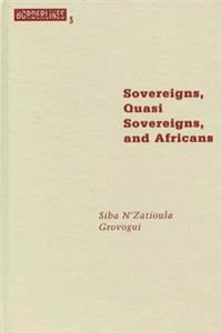 Sovereigns, Quasi Sovereigns, and Africans, Volume 3