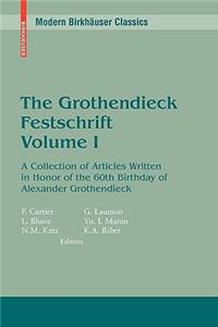 Grothendieck Festschrift, Volume I