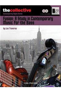 Fusion: A Study in Contemporary Music for the Bass