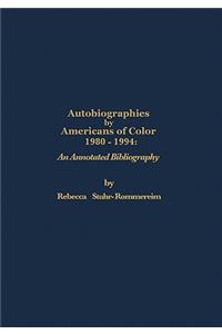 Autobiographies by Americans of Color