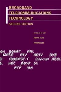 Broadband Telecommunications Technology, Second Edition