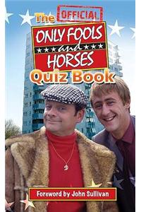 Official Only Fools and Horses Quiz Book