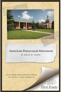 American Pentecostal Movement