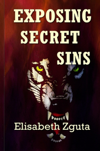 Exposing Secret Sins