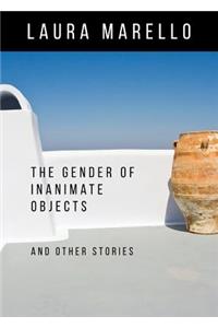 Gender of Inanimate Objects and Other Stories