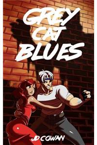 Grey Cat Blues