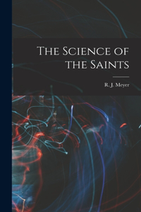 Science of the Saints