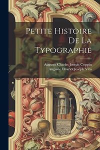 Petite Histoire De La Typographie