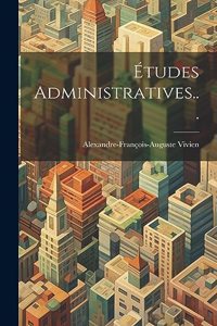 Études Administratives...