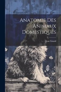 Anatomie Des Animaux Domestiques
