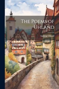 Poems of Uhland