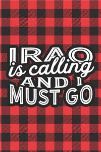 Iraq Is Calling And I Must Go