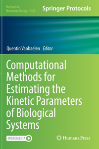 Computational Methods for Estimating the Kinetic Parameters of Biological Systems