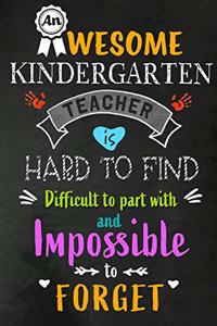 An Awesome Kindergarten Teacher is Hard to Find