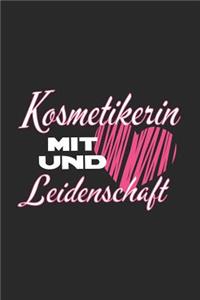 Kosmetikerin mit Herz und Leidenschaft