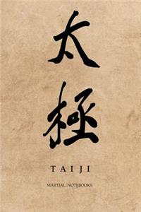 Martial Notebooks TAIJI