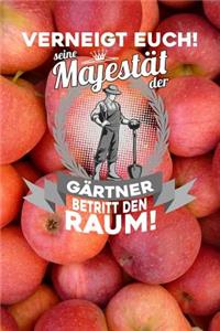 Verneigt euch! Seine Majestät der Gärtner betritt den Raum!