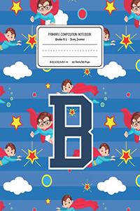 Primary Composition Notebook Grades K-2 Story Journal B