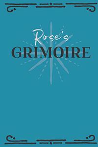 Rose's Grimoire