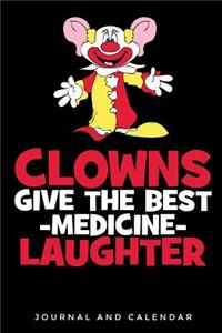 Clowns Give The Best - Medicine - Laughter