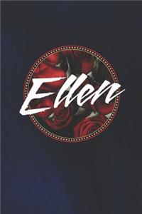 Ellen: First Name Funny Sayings Personalized Customized Names Women Girl Mother's day Gift Notebook Journal