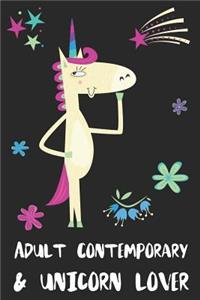 Adult Contemporary & Unicorn Lover