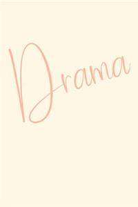 Drama