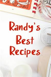 Randy's Best Recipes