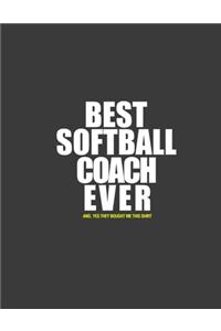 Best Softball Coach Ever