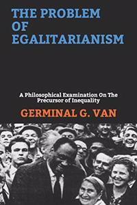 Problem of Egalitarianism