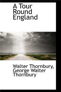 A Tour Round England