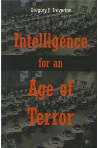 Intelligence for an Age of Terror