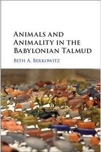 Animals and Animality in the Babylonian Talmud