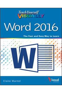 Teach Yourself Visually Word 2016