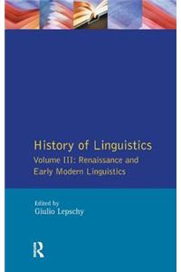 History of Linguistics Vol III