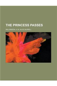 The Princess Passes