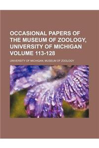 Occasional Papers of the Museum of Zoology, University of Michigan Volume 113-128