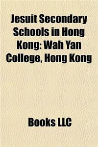 Jesuit Secondary Schools in Hong Kong