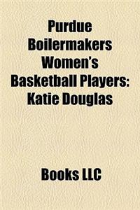 Purdue Boilermakers Women's Basketball Players