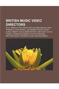 British Music Video Directors