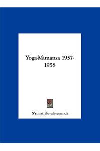 Yoga-Mimansa 1957-1958
