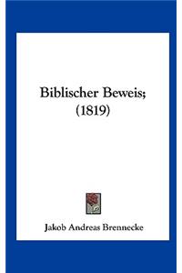 Biblischer Beweis; (1819)