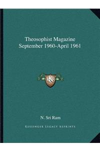 Theosophist Magazine September 1960-April 1961